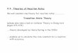9.8. Theories of Reaction Rates Transition State Theory 9D Fall 2010.pdf · The equilibrium constant may be written as: K ... Thermodynamic Formulation of Transition State Theory