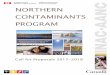 NORTHERN CONTAMINANTS PROGRAM - · PDF file1.1 Timelines for the Northern Contaminants Program Call for Proposals The Northern ... Activities funded by the NCP fall under five subprograms