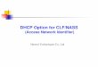 DHCP Option for CLF/NASS - Internet Engineering Task · PDF fileIP Multimedia Component (Core ... DHCP Option for CLF/NASS CLF NACF ... NASS Access network Service Control Subsystem