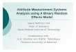 Attribute Measurement Systems Analysis using A Binary ... · PDF fileAttribute Measurement Systems Analysis using A Binary Random Effects Model Vahid PARTOVI NIA Chair of Statistics