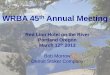 WRBA 45 Annual Meeting - boiler-wrba. · PDF filemust start your limestone injection in FBC boilers, dry scrubber, fabric filter, SNCR, and SCR systems as expeditiously as possible