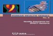 IAEA HumAn HEAltH SErIES · PDF fileIAEA HumAn HEAltH SErIES Quality Assurance for SPECT Systems IAEA HumAn HEAltH SErIES no. 6 ... Quality control is crucial to all aspects of