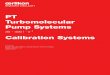 PT Turbomolecular Pump Systems Calibration Systems Turbomolecular Pump Systems 30 - 400 l · s-1 Calibration Systems 178.01.02 Excerpt from the Oerlikon Leybold Vacuum Full Line Catalog