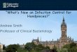 What s New on Infection Control for Handpieces?c.ymcdn.com/sites/ · PDF file“What’s New on Infection Control for Handpieces?” ... Lecture Plan • A little bit of ... • “The