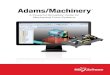 Introducing Adams/Machinery - MSC Software Corporationmedia.mscsoftware.com/sites/default/files/br_adams-machinery_ltr_w.… · A Powerful Simulation Suite for Mechanical Drive Systems