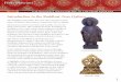 Introduction to the Buddhist Asia Gallery · PDF fileIntroduction to the Buddhist Asia Gallery ... image produced by Thai artisans in Japanese style. ... Hindu life-force