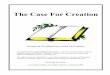 The Case For Creation - Executable Outlinesexecutableoutlines.com/pdf/cc_so.pdf ·  · 2015-11-22The Case For Creation 2 The Case For Creation Table Of Contents The Biblical Case