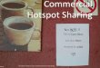 Commercial Hotspot Sharing - WAPA Hotspot Sharing Pic: BMI-T / Waffle Hut My Zcall for sharing is about commercial and not Zsocial sharing Christopher Geerdts – Business and Telecoms