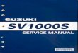 S V 10005 - Freepocreations.free.fr/manuel/manuelsv1000/01 - GENERALITES.pdfS V 10005 1 99500-39250-03E 0 ... ECT Sensor : Engine Coolant Temperature Sensor (ECTS), Water Temp. Sensor