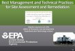 Best Management and Technical Practices for Site ...itepsrv2.ucc.nau.edu/itep_course_downloads/TLF/TLF_2016_Pres/Day/... · Best Management and Technical Practices for Site Assessment