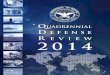 2014 QDR 20140304 at 0720 · PDF file59 CHAIRMAN’S ASSESSMENT OF THE QUADRENNIAL DEFENSE REVIEW ... the 2014 Quadrennial Defense Review ... Project power and win decisively,