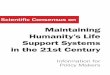 Maintaining Humanity’s Life Support Systems in the 21st ...consensusforaction.stanford.edu/see-scientific-consensus/consensus... · life will suffer substantial degradation by the