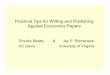 Practical Tips for Writing and Publishing Applied ... · PDF filePractical Tips for Writing and Publishing Applied Economics Papers ... past co-editor of JEEM. ... writing, and publishing