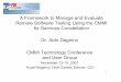 A Framework to Manage and Evaluate Remote … A Framework to Manage and Evaluate Remote Software Testing Using the CMMI for Services Constellation Dr. Aldo Dagnino CMMI Technology