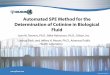 Automated SPE Method for the Determination of … Presenter Name Automated SPE Method for the Determination of Cotinine in Biological Fluid Joan M. Stevens, Ph.D., Mike Halvorson,