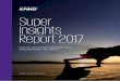 Super Insights Report 2017 - KPMG | US · PDF fileFormally defining superannuation’s purpose may focus current and future ... Super Insights Report 2017 5 ... Additional challenges: