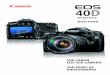 WHITE PAPER - Canon Professional  . OVERVIEW 3 The new Canon EOS 40D welcomes users to the next generation of Digital SLR photography by continuing the Canon traditions of