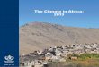 The Climate in Africa: 2013 - · PDF filein ‘The Climate in Africa: 2013’, WMO’s first peer-reviewed statement on regional climate ... Southern Africa, central Africa, western
