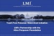 Trash Free Potomac Watershed Initiative: LMI’s Partnership ... · PDF fileTrash Free Potomac Watershed Initiative: LMI’s Partnership with ... – What types of trash are a problem