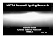 NHTSA Forward Lighting Research · PDF fileNHTSA Forward Lighting Research ... • Causes annoyance and road rage ... PowerPoint Presentation Author: Richard L. Van Iderstine