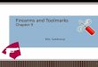 Firearms and Toolmarks - Polk School District 9 - Firearms... · •Firearms evidence must be clearly documented and photographed ... •firing pin impressions •extractor and ejector