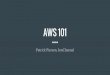 AWS 101 - Meetupfiles.meetup.com/19805711/AWS 101.pdf · AWS 101 Patrick Pierson, IonChannel. What is AWS? Amazon Web Services (AWS) is a secure cloud services platform, offering