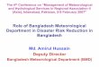 Role of Bangladesh Meteorological Department in … 4 th Conference on “Management of Meteorological and Hydrological Services in Regional Association II (Asia), Islamabad, Pakistan,