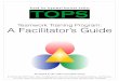 Teamwork Training Program: A Facilitator’s Guide10.1007/s11606-008-0793... · Learning—an active process of communication between ... results in a relatively permanent change