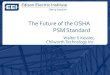 The Future of the OSHA PSM Standard - Esafetyline s/eeiFall2014/ih/kessler...The Future of the OSHA PSM Standard ... 2. Atmospheric and very low pressure