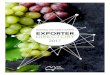 AUSTRALIAN TABLE GRAPE EXPORTER DIRECTORY EXPORTER DIRECTORY 2017 Major Growing ... importers need to provide the following information: ... and growth assistants such as Shade Net