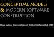 conceptual models & modern software construction · PDF file›styles arranged in hierarchy, ... language and analysis designed hand-in-hand ... everything’s a constraint ›state