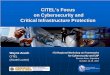 CITEL’s Focus s Focus on Cybersecurity and Critical ... · PDF fileCITEL’s Focus s Focus on Cybersecurity and Critical Infrastructure Protection ITU Regional Workshop on Frameworks