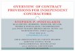OVERVIEW OF CONTRACT PROVISIONS FOR ... ANNUAL CONVENTION HILTON AT EASTON OVERVIEW OF CONTRACT PROVISIONS FOR INDEPENDENT CONTRACTORS Who are you? Many 