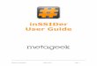 inSSIDer User Guide - MetaGeekfiles.metageek.net/marketing/MetaGeek_inSSIDerUserGuide...Introduction Overview inSSIDer was created by MetaGeek, a company that specializes in RF visualization