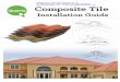 Composite Tile - Best Materials Product Description Quarrix™ Composite Tile is a lightweight molded composite of a mixture of polyethylene polymer and inorganic proprietary additive