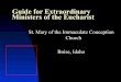 Guide for Extraordinary Ministers of the Eucharist for Extraordinary Ministers of the Eucharist ... sings, in the proclamation ... Environment Program” for the Diocese of Boise –