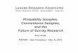Probability Samples, Convenience Samples, and …langerresearch.com/wp-content/uploads/PAPOR_Langer_12-9...Probability Samples, Convenience Samples, and the Future of Survey Research