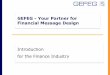 GEFEG - Your Partner for Financial Message Design · PDF file · 2016-08-02GEFEG - Your Partner for Financial Message Design Introduction ... To define and explain usages of B2B/EDI
