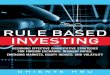 Rule Based Investing: Designing Effective Quantitative ...ptgmedia.pearsoncmg.com/images/9780133354348/samplepages/... · From idea formation to risk management to trade implementation,