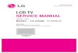 LCD TV SERVICE MANUAL - Diagramas dediagramas.diagramasde.com/otros/LG 37LG3000.pdflcd tv service manual caution before servicing the chassis, read the safety precautions in this manual
