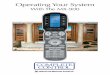 Operating Your System - Snap AV Your System With The MX-900 This remote control was Custom Programmed for you by: For questions about your Custom Programming call: Custom Programming