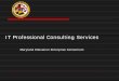 IT Professional Consulting Services - meec-edu.orgmeec-edu.org/files/2016/10/IT-Professional-Consulting-Member... · c ONS ABOUT US MEMaERSHlP HARDWARE SOFTWARE SERVICES CONTACT EVENT