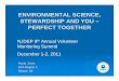 ENVIRONMENTAL SCIENCE, STEWARDSHIP AND … NJDEP-Vol-Mon-Summit-Dec-2011.pdfENVIRONMENTAL SCIENCE, STEWARDSHIP AND YOU – PERFECT TOGETHER Paula Zevin EPA Region 2 Edison, NJ NJDEP