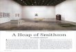 A Heap of Smithson - Wikispaces 1980, Robert Hobbs organized "Robert Smithson: Sculpture" for the Herbert F. Johnson Museum of Art at Cornell University in Ithaca, N. Y. This was the