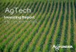 Investing Report - AgFunder · PDF fileAGTECH INVESTING REPORT 2015 ... most complete picture of fundings in this area. Our sources included: CrunchBase, press releases, articles,