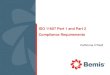 ISO 11607 Part 1 and Part 2 Compliance Requirementsmedicalpackaging-conference.com/IMG/uploads/files/presentations... · Part 1: Requirements for Materials, Sterile Barrier Systems