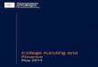 College Funding and Finance - Association of Colleges Funding and... · College Funding and Finance – May 2014 1. In 2014, colleges face serious funding and financial challenges