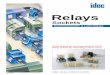 Relays - IDEC  · PDF fileDimensions (H × W × D mm) 35 × 21 × 27.5 47.5 × 36 × 36 ... Driving Circuit for Relays 1.To make sure of correct relay operation, apply the rated