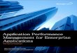 Application Performance Management for Enterprise Applications · PDF fileApplication Performance Management for Enterprise ... Expense Management Application, ... For example a Java