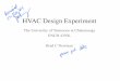 HVAC Design Experimentchem.engr.utc.edu/Student-files/x-2011-Fa/4350/HVAC-attachment... · Outline • Introduction-Background-Goals-Design Approach-HVAC Theory • Experiment –